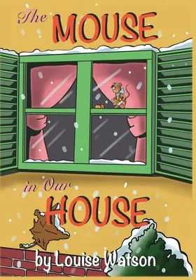 Șoarecele din casa noastră - The Mouse In Our House