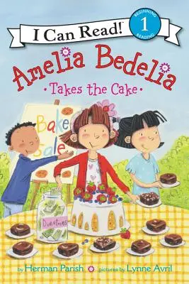 Amelia Bedelia ia tortul - Amelia Bedelia Takes the Cake