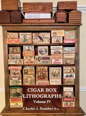 Cigar Box Lithographs Volumul IV - Cigar Box Lithographs Volume IV