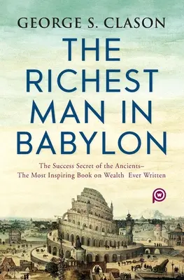 Cel mai bogat om din Babilon - The Richest Man in Babylon