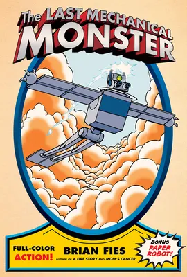 Ultimul monstru mecanic - The Last Mechanical Monster