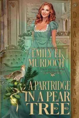 Partridge in a Pear Tree - A Partridge in a Pear Tree