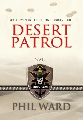 Patrula deșertului - Desert Patrol