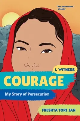 Curaj: Povestea persecuției mele - Courage: My Story of Persecution