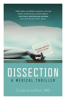 Disecție: Un thriller medical și politic - Dissection: A Medical and Political Thriller