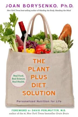 Soluția dietei PlantPlus: Nutriție personalizată pentru viață - The PlantPlus Diet Solution: Personalized Nutrition for Life