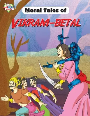 Poveștile morale ale lui Vikram-Betal - Moral Tales of Vikram-Betal