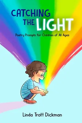 Prinderea luminii - Catching the Light