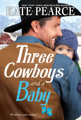 Trei cowboy și un copil - Three Cowboys and a Baby