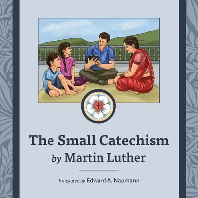 Micul Catehism: Nepalese Illustrated Edition - The Small Catechism: Nepalese Illustrated Edition