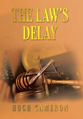 Întârzierea legii (The Law's Delay) - The Law's Delay