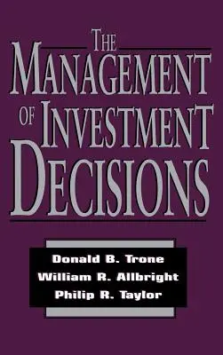 Managementul deciziilor de investiții - The Management of Investment Decisions