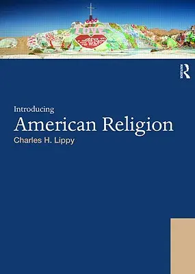 Introducere în religia americană - Introducing American Religion
