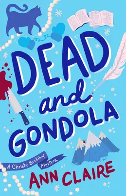 Mort și gondolă: Un mister al librăriei Christie - Dead and Gondola: A Christie Bookshop Mystery