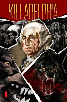 Killadelphia, Volumul 4: Sfârșitul tuturor - Killadelphia, Volume 4: The End of All