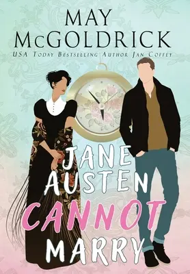 Jane Austen nu se poate mărita! - Jane Austen Cannot Marry!