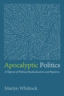 Politica apocaliptică - Apocalyptic Politics