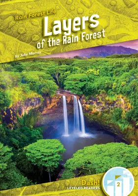 Straturile pădurii tropicale - Layers of the Rain Forest