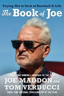 The Book of Joe: Încercarea de a nu fi nașpa la baseball și în viață - The Book of Joe: Trying Not to Suck at Baseball and Life