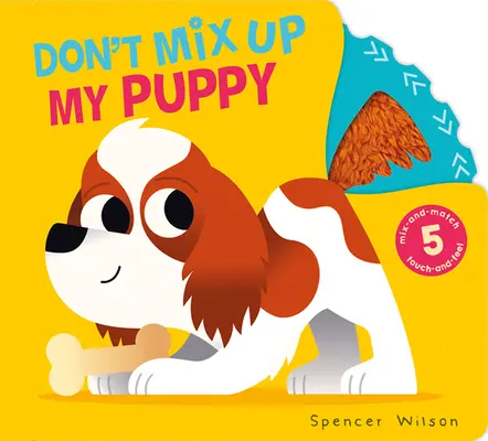 Nu amesteca cățelușul meu! - Don't Mix Up My Puppy!