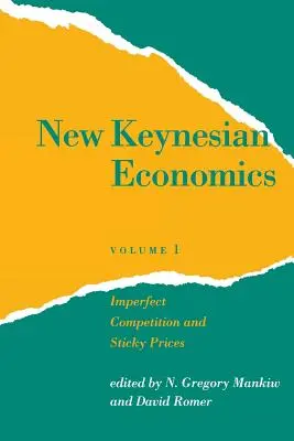 New Keynesian Economics, Volume 1: Imperfect Competition and Sticky Prices
