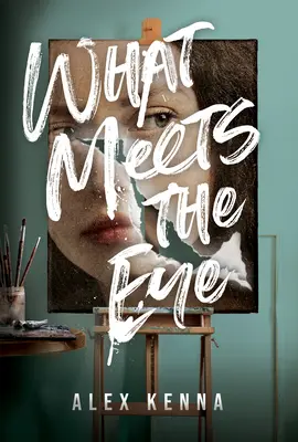 What Meets the Eye: Un mister - What Meets the Eye: A Mystery