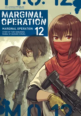Operațiune marginală: Volumul 12 - Marginal Operation: Volume 12