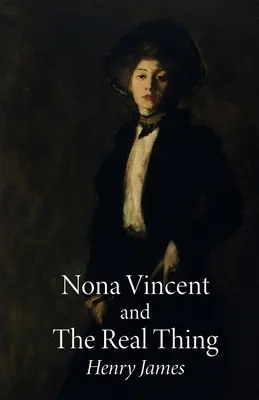 Nona Vincent și The Real Thing - Nona Vincent and The Real Thing