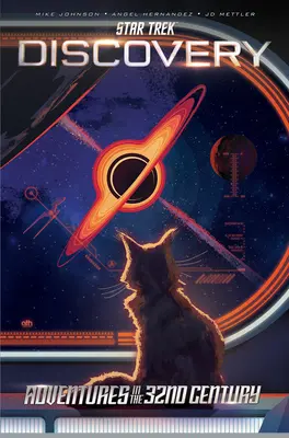 Star Trek: Discovery--Aventuri în secolul al 32-lea - Star Trek: Discovery--Adventures in the 32nd Century
