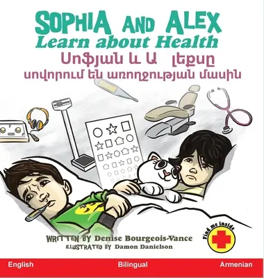 Sophia și Alex învață despre sănătate: Սոֆյան և Ալեքսը սով - Sophia and Alex Learn about Health: Սոֆյան և Ալեքսը սով