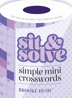 Stai și rezolvă mini cuvinte încrucișate simple - Sit & Solve Simple Mini Crosswords