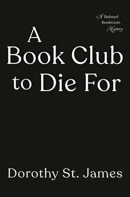Un club de lectură pentru care să mori - A Book Club to Die for