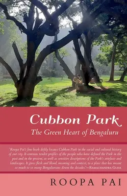 Parcul Cubbon - inima verde a orașului Bengaluru - Cubbon Park the Green Heart of Bengaluru