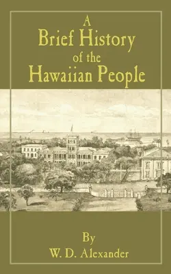 O scurtă istorie a poporului hawaiian - A Brief History of the Hawaiian People