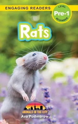 Șobolani: Animale în oraș (Engaging Readers, Level Pre-1) - Rats: Animals in the City (Engaging Readers, Level Pre-1)