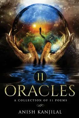 11 Oracole - O colecție de 11 poezii - 11 Oracles - A Collection of 11 Poems