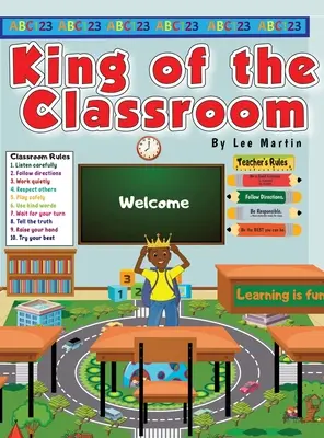 Regele sălii de clasă - King of the Classroom