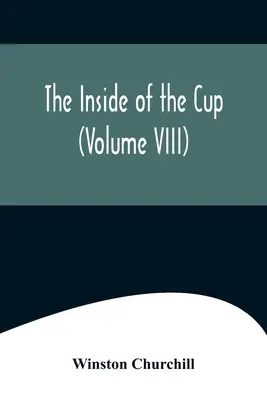 Interiorul Cupei (Volumul VIII) - The Inside of the Cup (Volume VIII)