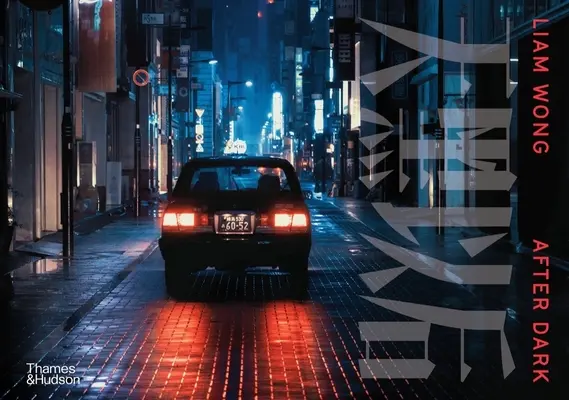 Liam Wong: După întuneric - Liam Wong: After Dark