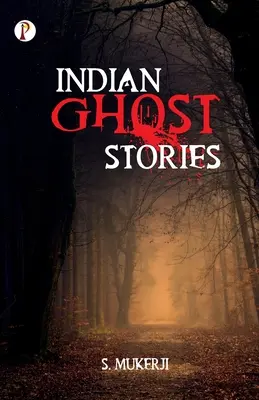 Povestiri indiene cu fantome - Indian Ghost Stories