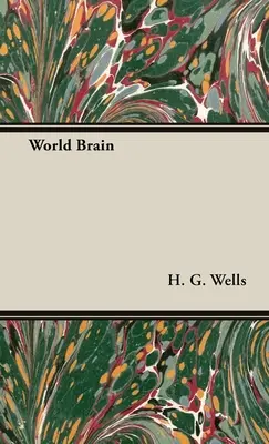 Creierul lumii - World Brain