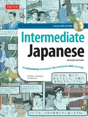 Manual de japoneză intermediară: O abordare integrată a limbii și culturii - Intermediate Japanese Textbook: An Integrated Approach to Language and Culture