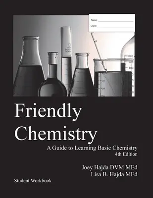Friendly Chemistry Manual de lucru pentru elevi - Friendly Chemistry Student Workbook