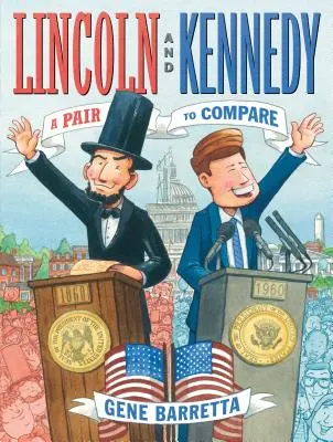 Lincoln și Kennedy: O pereche de comparat - Lincoln and Kennedy: A Pair to Compare