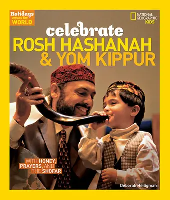 Sărbătoriți Rosh Hashanah și Yom Kippur: Cu miere, rugăciuni și Shofar - Celebrate Rosh Hashanah and Yom Kippur: With Honey, Prayers, and the Shofar
