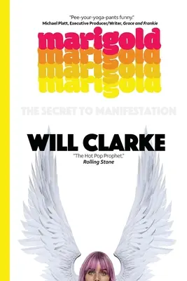Marigold: (Secretul manifestării) - Marigold: (The Secret To Manifestation)