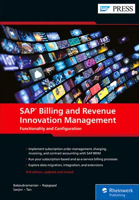 SAP Billing și Revenue Innovation Management: Funcționalitate și configurare - SAP Billing and Revenue Innovation Management: Functionality and Configuration