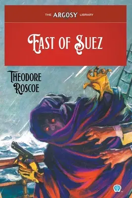 La est de Suez - East of Suez
