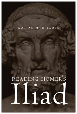 Lectura Iliadei lui Homer - Reading Homer's Iliad