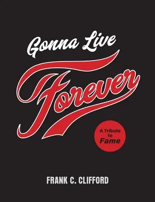 Gonna Live Forever: Un tribut adus faimei - Gonna Live Forever: A Tribute to Fame
